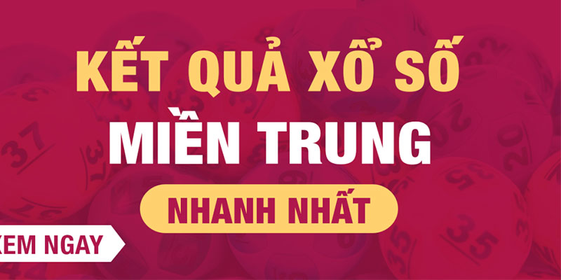 Có các loại xổ số miền trung nào?