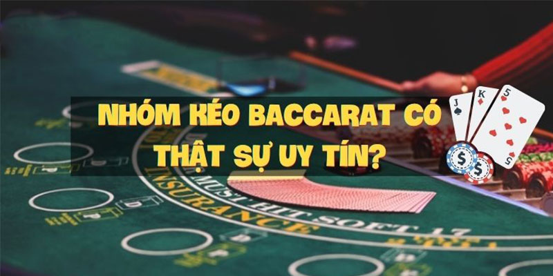 Tầm quan trọng của nhóm kéo bài baccarat