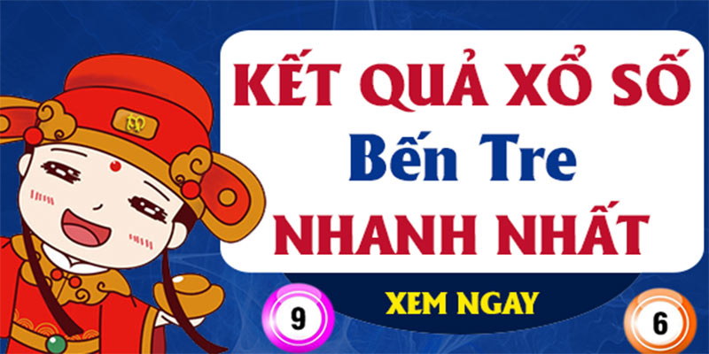 Tổng quan vài nét về xổ số Bến Tre - Nhà đài xổ số chất lượng hàng đầu khu vực miền Nam 