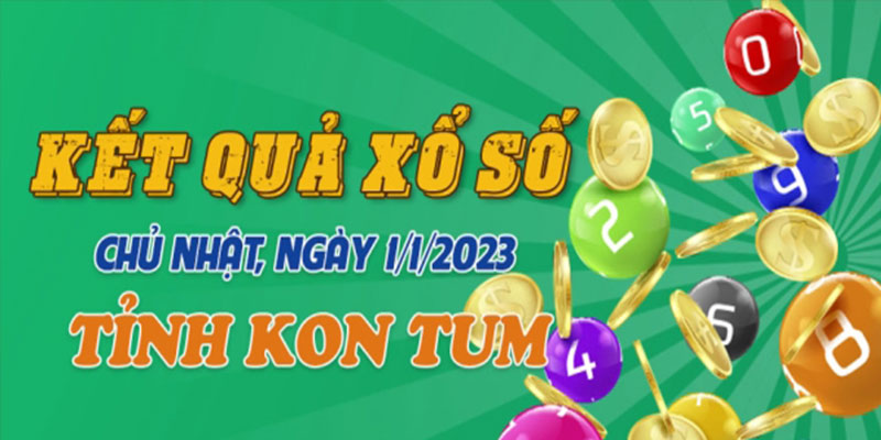 Vì sao nên chơi xổ số Kon Tum?